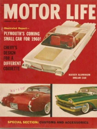 MOTOR LIFE 1959 FEB - NEW VETTE,OLDS,DODGE,DE SOTO& LARK TEST, KAISER